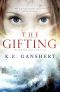 [Gifting 01] • The Gifting